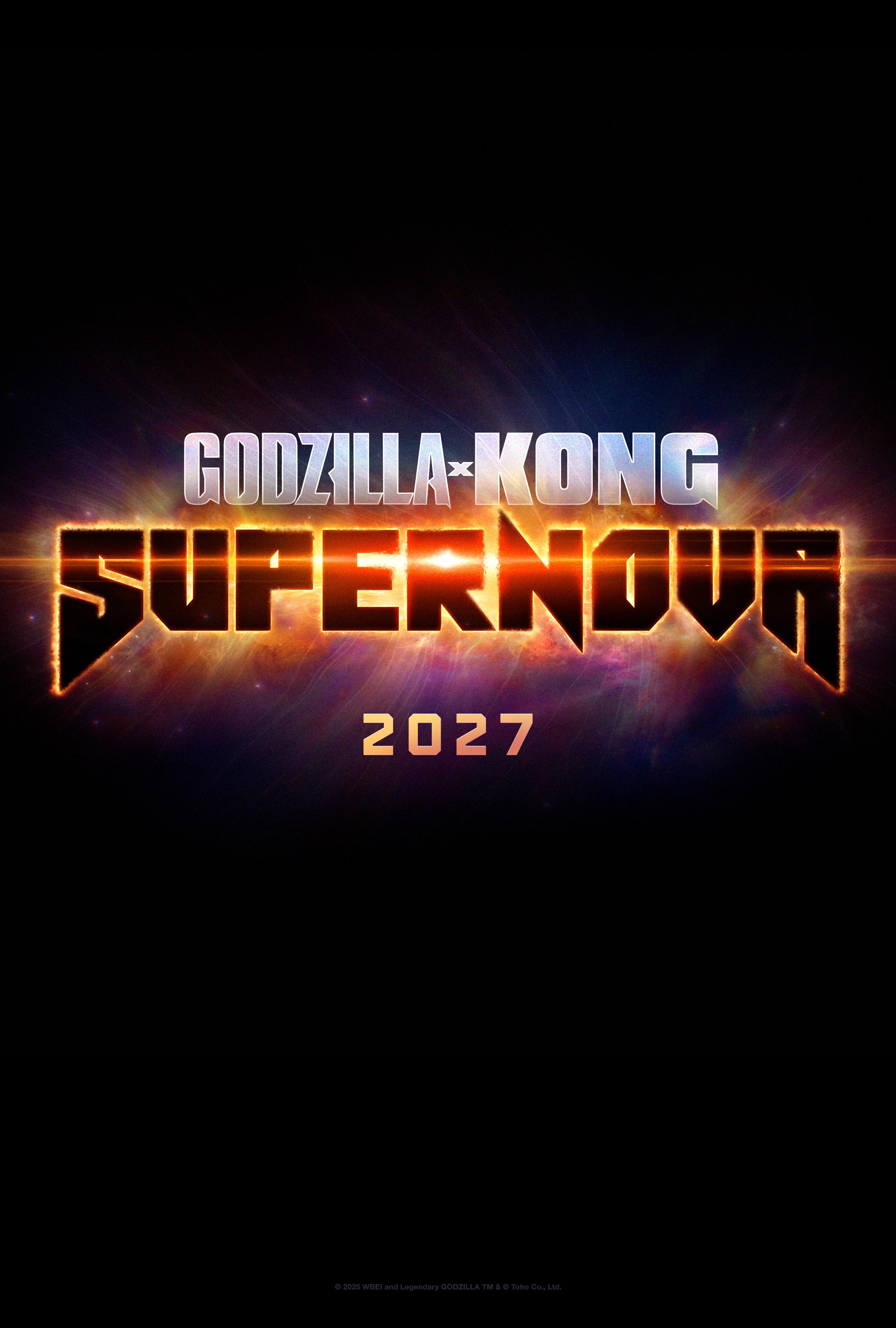 Godzilla x Kong Supernova 2027